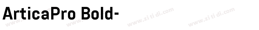 ArticaPro Bold字体转换